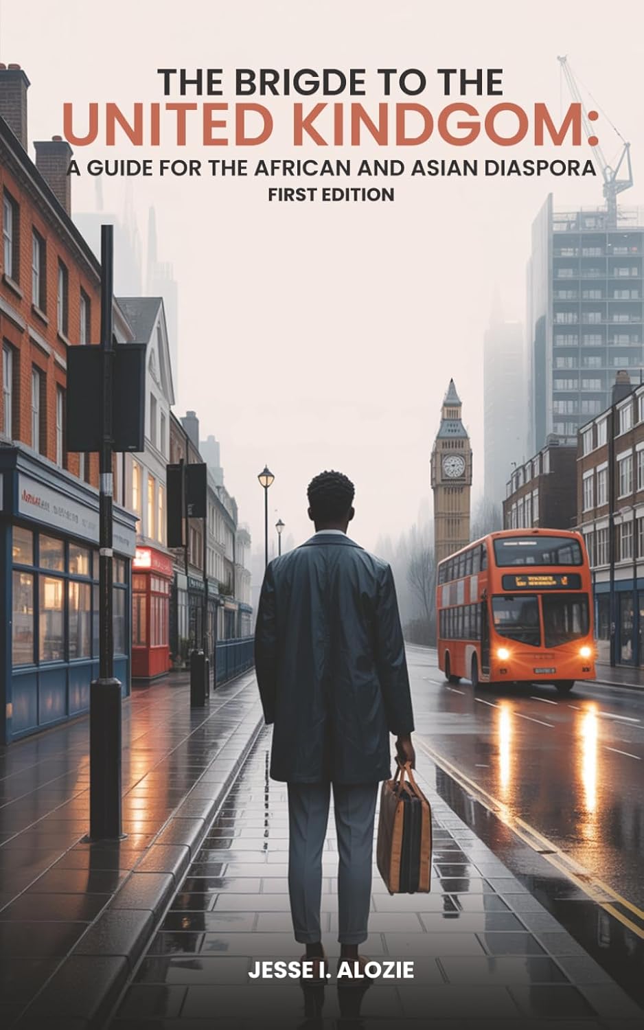Book cover: The Bridge to the United Kingdom